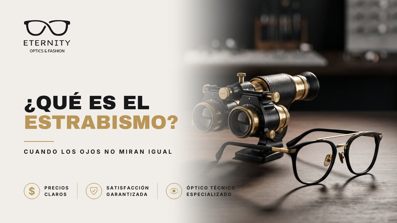 Armazón de lentes premium en primer plano con luz de estudio, portada del artículo de Eternity Óptica sobre qué es el estrabismo y qué pasa cuando los ojos no miran para el mismo lado.