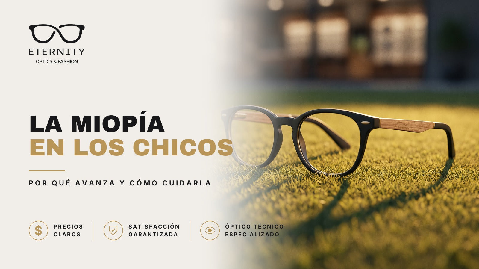 Armazón de lentes premium en primer plano con luz de estudio, portada del artículo de Eternity Óptica sobre la miopía en los chicos: por qué avanza y cómo cuidar su visión.