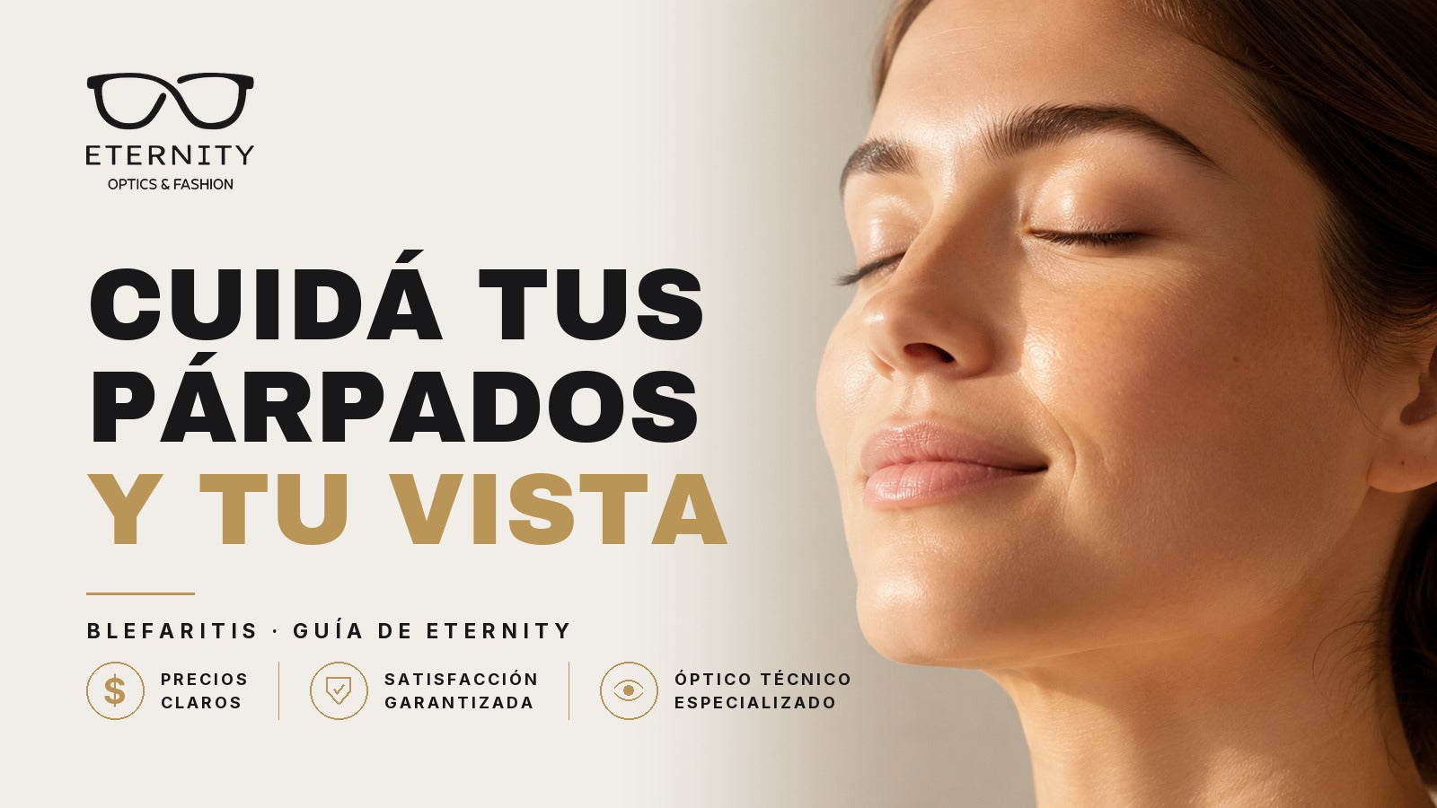 Rostro sereno con los ojos cerrados y luz cálida — nota sobre blefaritis y cuidado de los párpados, Eternity Óptica