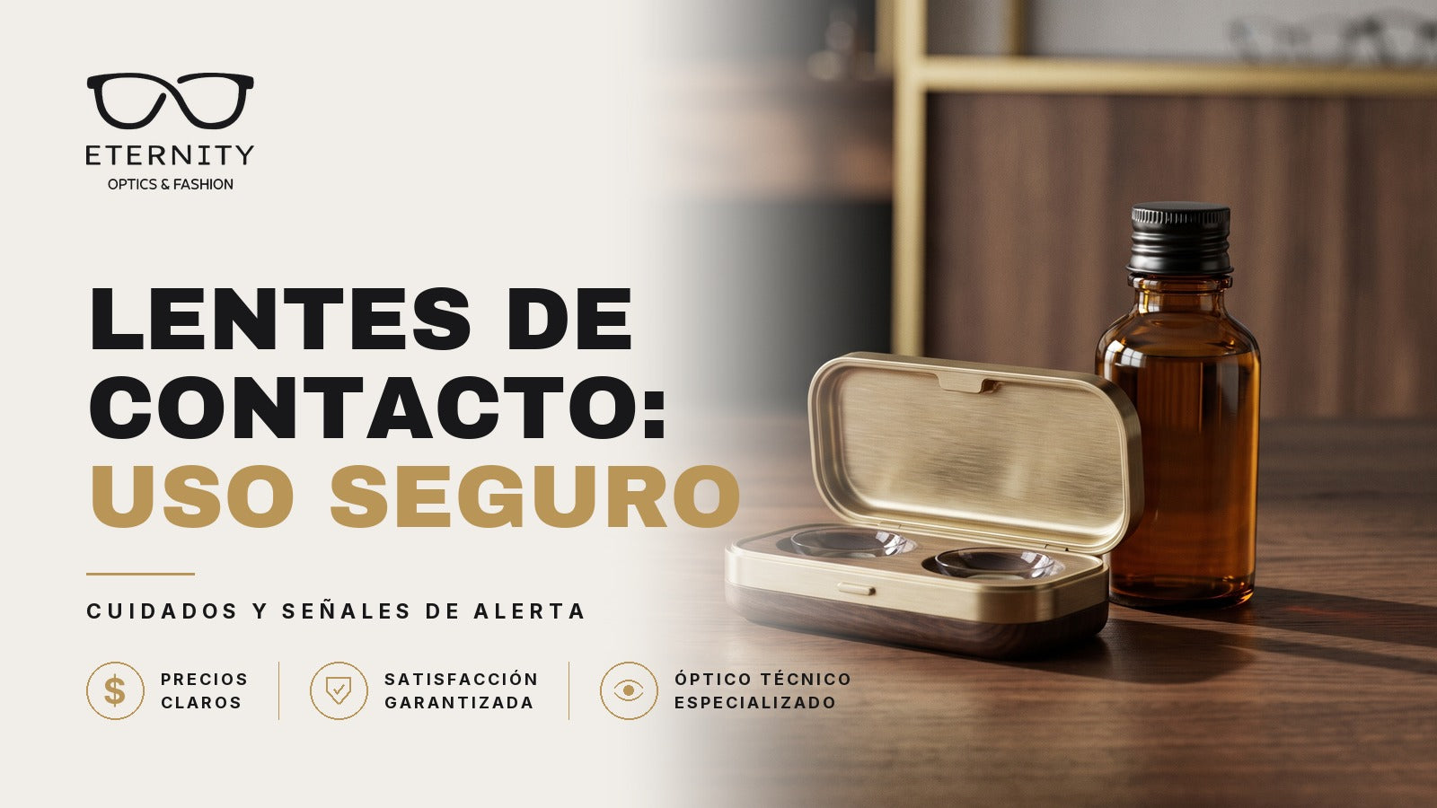 Portada de Eternity Óptica: uso seguro y cuidados de las lentes de contacto