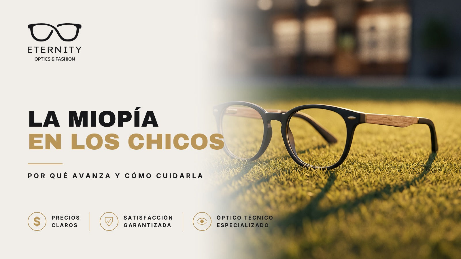 Armazón de lentes premium en primer plano con luz de estudio, portada del artículo de Eternity Óptica sobre la miopía en los chicos: por qué avanza y cómo cuidar su visión.