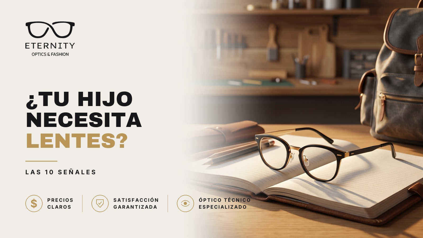 Armazón de lentes premium en primer plano con luz de estudio, portada del artículo de Eternity Óptica con las 10 señales de que tu hijo puede necesitar lentes.